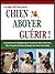 CHIEN ABOYER CURE: Comment Rapidement Et Facilement Votre Chien Pour Être Tranquille Et Cesser D'aboyer Sur Votre Commande! (Le Easy Pet Care Série t. 2)