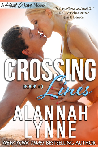 Crossing Lines (Heat Wave, #3)