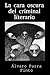La cara oscura del criminal...