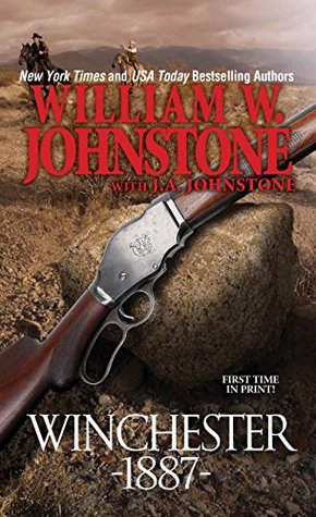 Winchester 1887 (Winchester, #2)