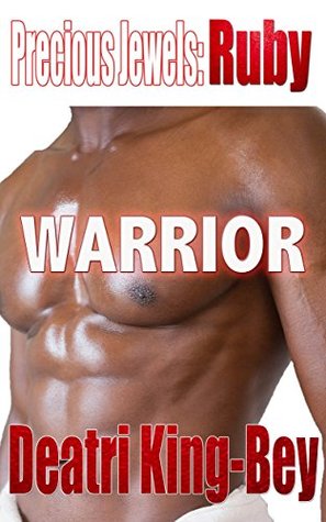 Warrior (Precious Jewels, #2)