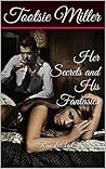 Secrets and Fantasies by Miller Roulette Secrets and Fantasies by Miller Roulette