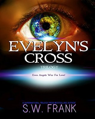 Evelyn's Cross, Part #1 (Kindle Edition)