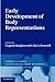 Early Development of Body Representations (Cambridge Studies in Cognitive and Perceptual Development Book 13)