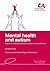 Mental Health and Autism