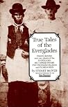 True Tales of the...