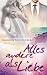 Alles andere als Liebe (German Edition)