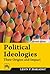 Political Ideologies by Leon P. Baradat