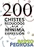 200 Chistes reducidos a la mínima expresión: Una selección de chistes cortos y tronchantes... y un regalito (Spanish Edition)