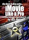 iMovie Like a Pro...