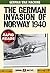 The German Invasion of Norway 1940 (Rapid Reads)