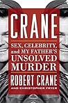 Crane: Sex, Celeb...