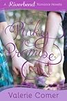 Pinky Promise (Riverbend Romance #2)