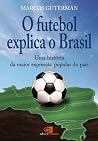Futebol explica o...