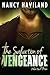 The Salvation of Vengeance by Nancy Haviland