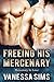 Freeing His Mercenary (Merc...