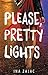 Please, Pretty Lights (Pretty Lights, #1)
