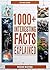 1000+ Interesting Facts Explained