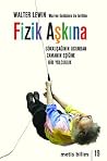 Fizik Aşkına: Gök...