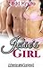 Jesse's Girl (MMF Menage, MMF Bisexual, Threesome ) (Menage 1)