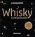 Whisky l'indispensable