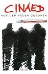 Cináed: Aus dem Feuer geboren