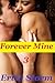 Forever Mine : BWWM Book 3