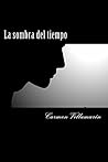 La sombra del tiempo (Spanish Edition)