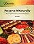 Preserve It Naturally: A Co...