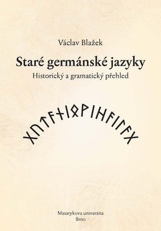 Staré germánské jazyky: Historický a gramatický přehled