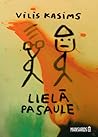 Lielā pasaule by Vilis Kasims
