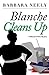 Blanche Cleans Up (Blanche ...