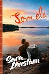 Som eld by Sara Lövestam