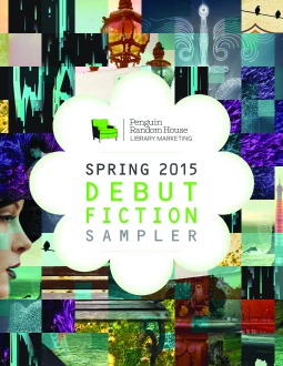 Spring 2015 Debut Fiction Sampler