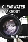 Clearwater Stakeout (Clearwater Series Book 24) Clearwater Stakeout (Clearwater Series Book 24)
