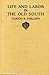 Life and Labor in the Old South