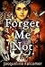Forget Me Not (Tuscany Lovers Trilogy Book 1)
