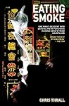 Eating Smoke - On...