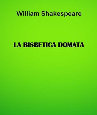 La bisbetica domata