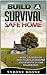 Build a Survival Safe Home:...