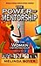 The Power of Mentorship Wom...