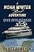 Dive into Danger (Noah Winter #2)