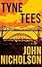 Tyne Tees (Nick Guymer, #6)