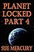 Planet Locked Part 4 (NaBeckan Realm Space Opera #4)