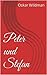 Peter und Stefan (Eine Reihe von Spankinggeschichten 2) by Oskar Wildman