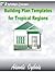 Building Plan Templates For Tropical Regions