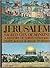 Jerusalem Sacred City Of Mankind
