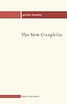 The New Cinephilia (Kino-Agora)