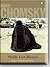 Middle East Illusions by Noam Chomsky