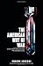 The American Way of War: Gu...